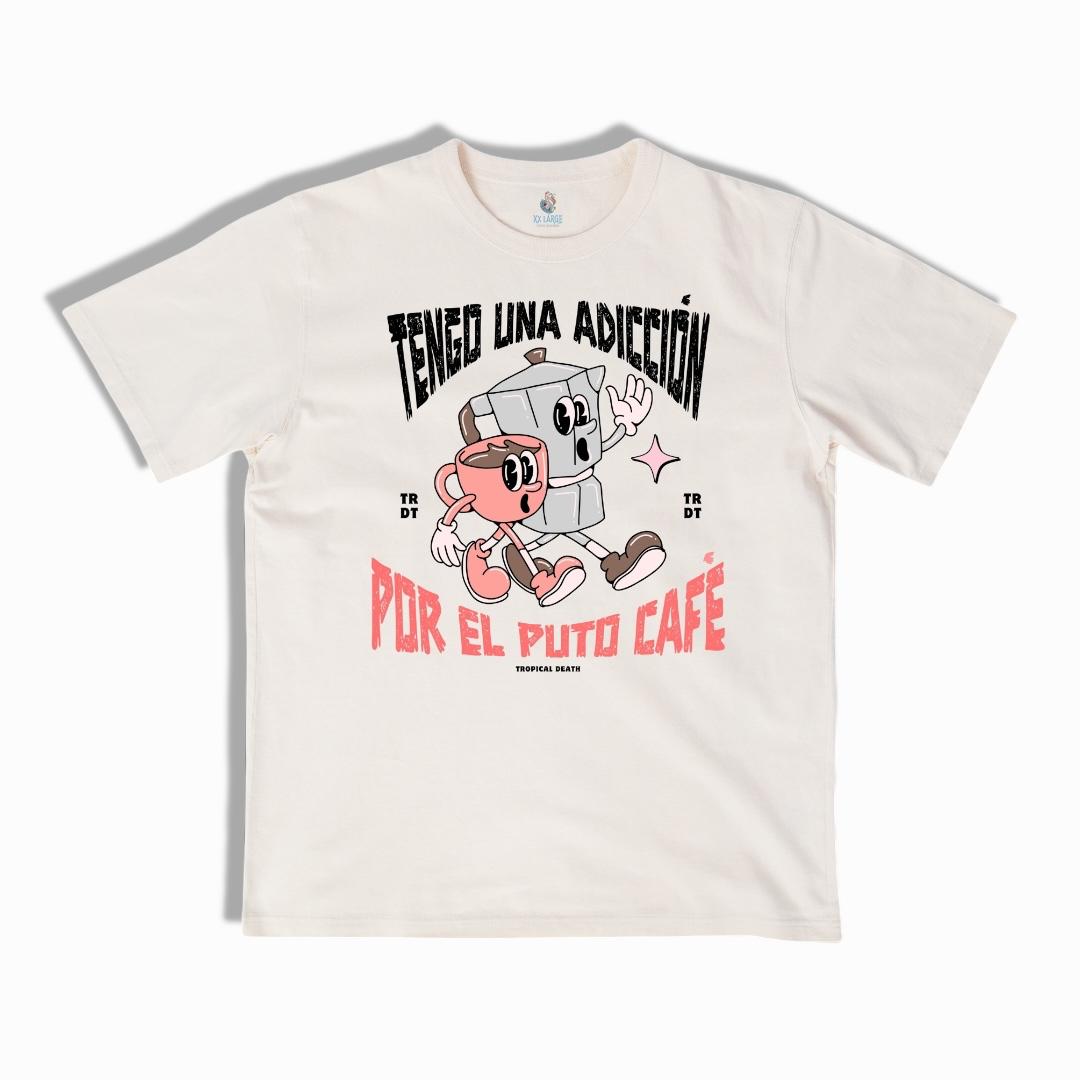 Tengo Una Adicción Por El Puto Café