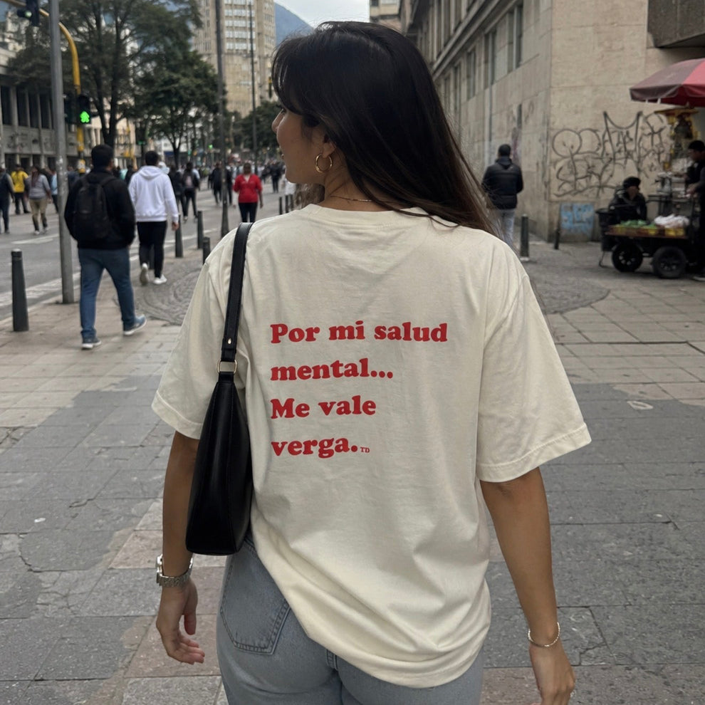 Por Mi Salud Mental… Me Vale Verga
