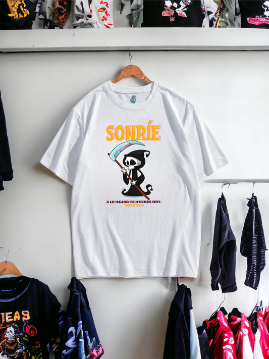 Sonríe A Lo Mejor Mueres Hoy