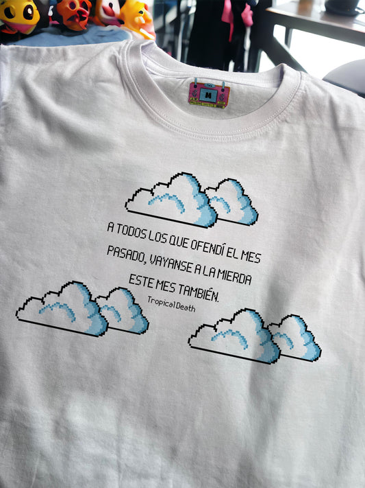 A Todos Los Que Ofendí El Mes Pasado, Váyanse A La Mierda Este Mes También