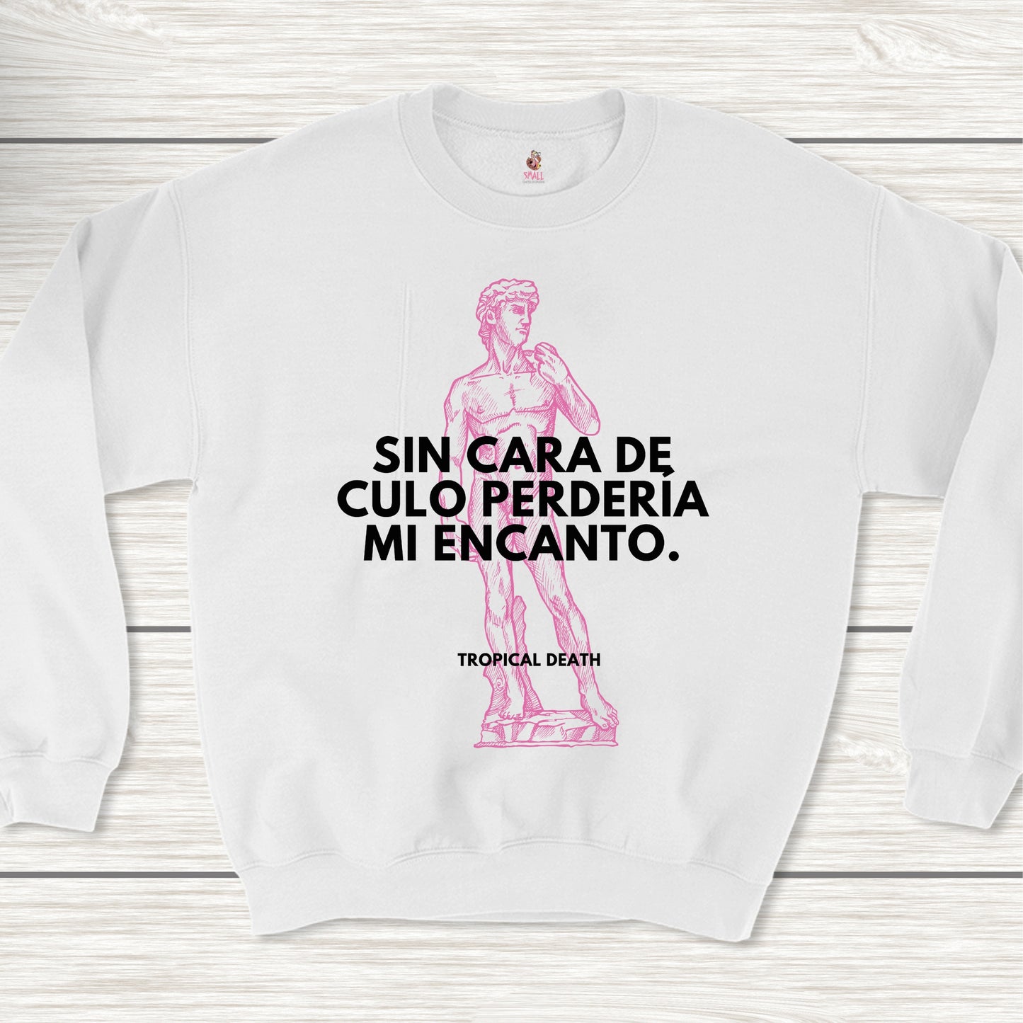 Sin Cara De Culo Perdería Mi Encanto