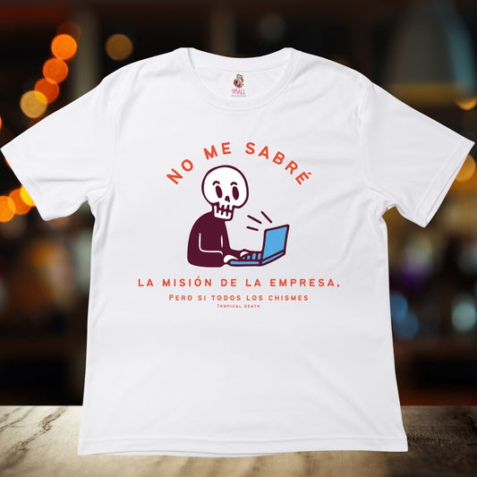 No Me Sabré La Misión De La Empresa, Pero Si Todos Los Chismes
