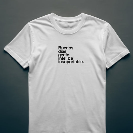 Buenos Dias Gente Feliz E Insoportable